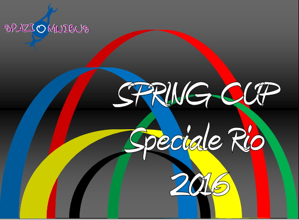 SPRING CUP – Speciale Rio 2016