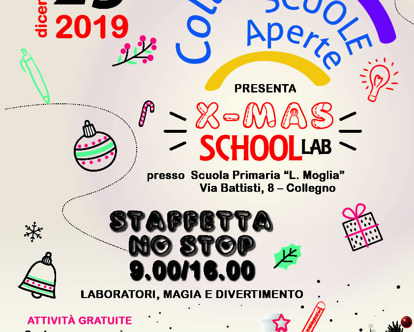 COLLEGNO, SCUOLE APERTE: X-MAS SCHOOL LAB, 23 DICEMBRE