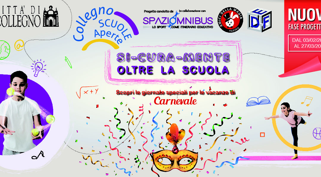 SI-CURA-MENTE OLTRE LA SCUOLA#COLLEGNO#SCUOLE APERTE# II FASE