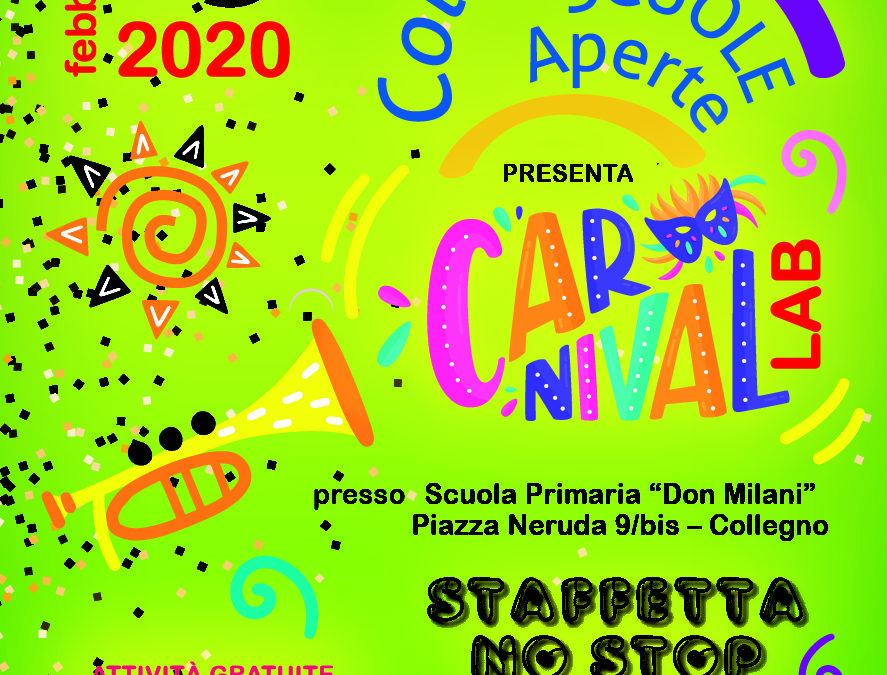 CARNIVEVAL LAB – 25 febbraio: EVENTO ANNULLATO