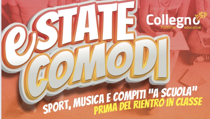 ESTATE COMODI A COLLEGNO-APERTE LE ISCRIZIONI