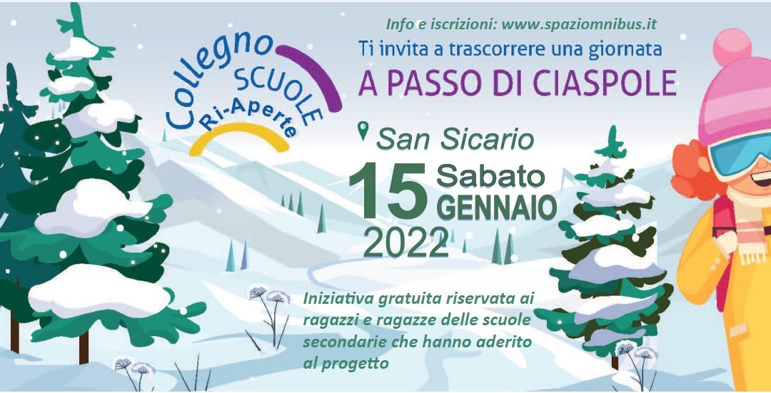 A PASSO DI CIASPOLE #ScuoleRiAperte#